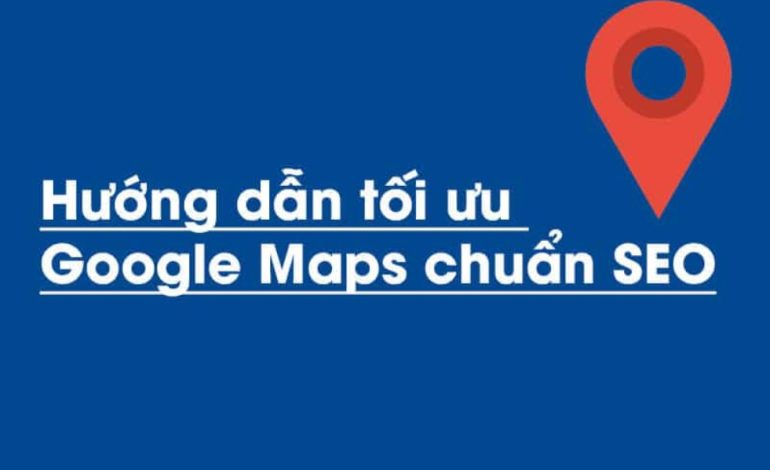 Hướng dẫn lấy cơ sở trên Google Maps